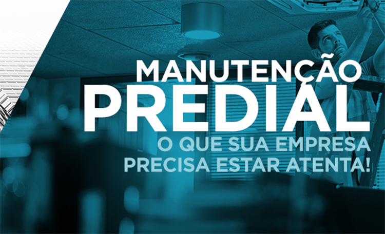 manutencao-predial-porque-e-importante
