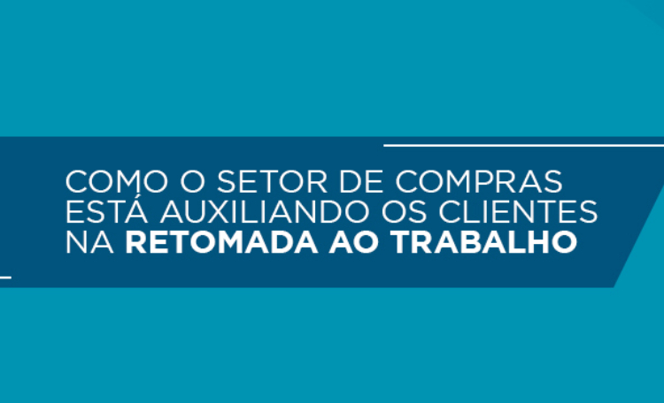 como o setor de compras esta auxiliando os clientes