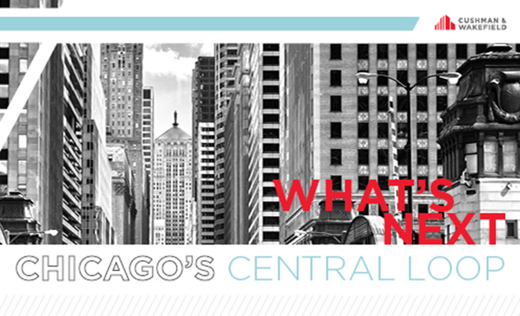 What's Next Chicago's Central Loop