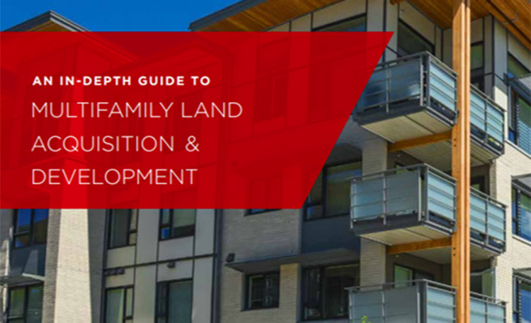 Multifamily Land Acquisition and Development Report
