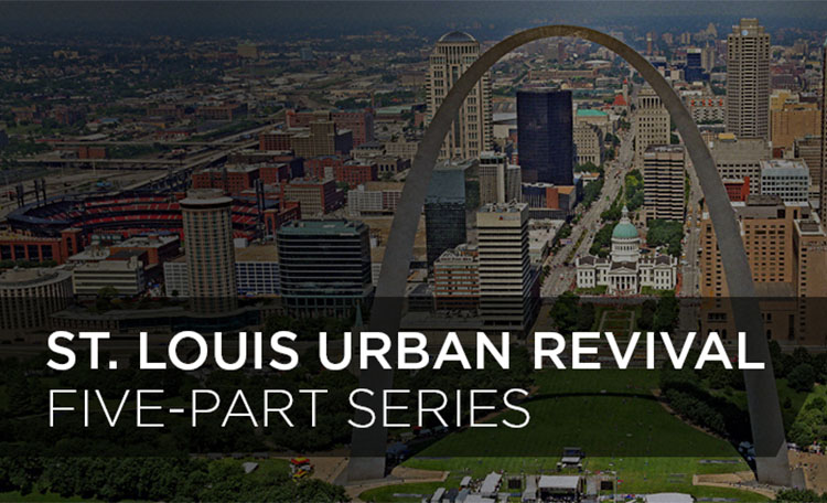 St. Louis Urban Revival
