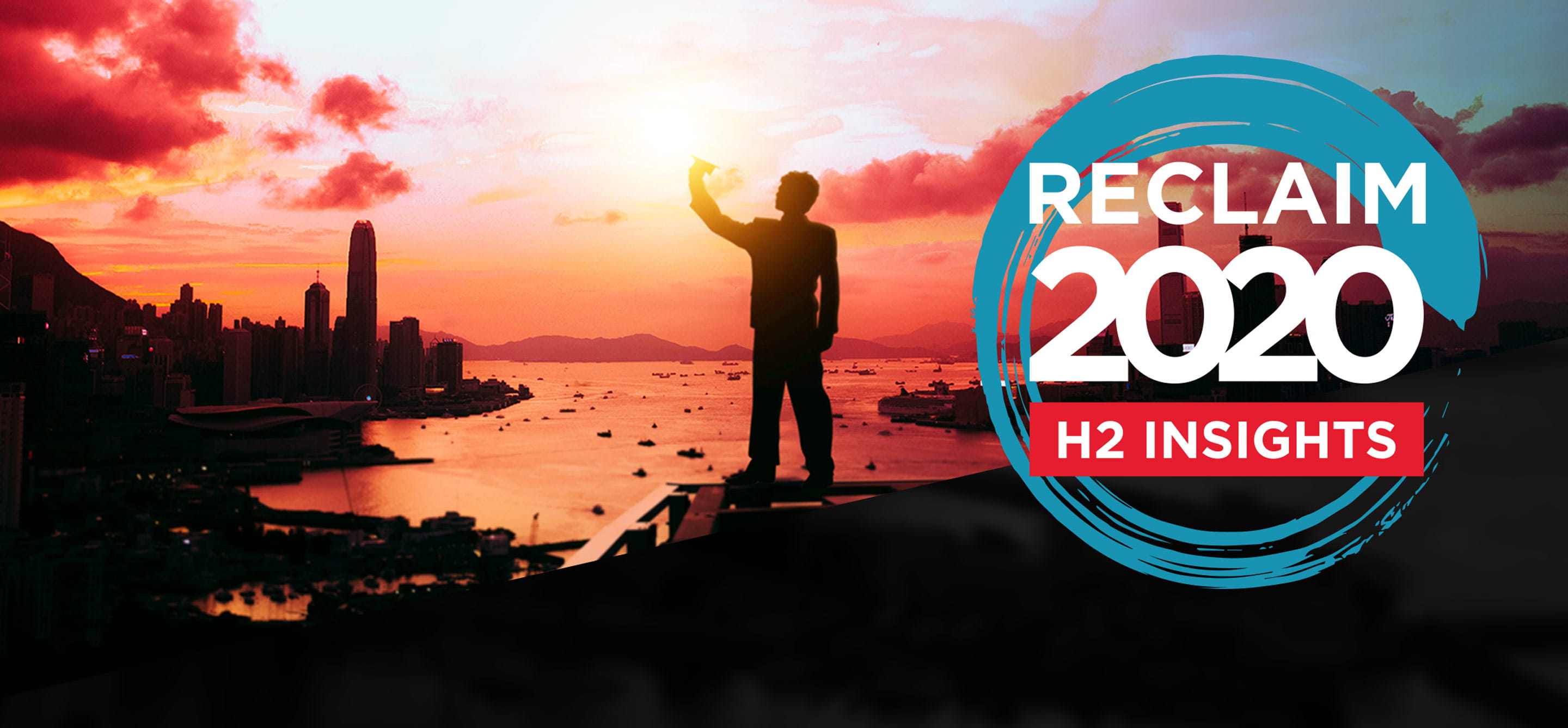 Reclaim 2020: H2 Insights