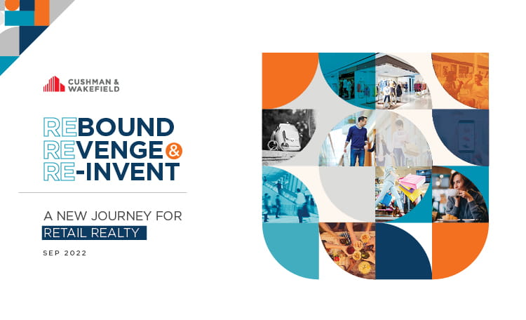 REBOUND, REVENGE & RE-INVENT | A NEW JOURNEY FOR RETAIL REALTY