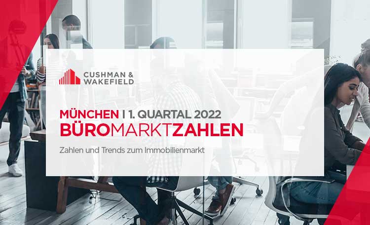 Büromarkt München Q1 2022