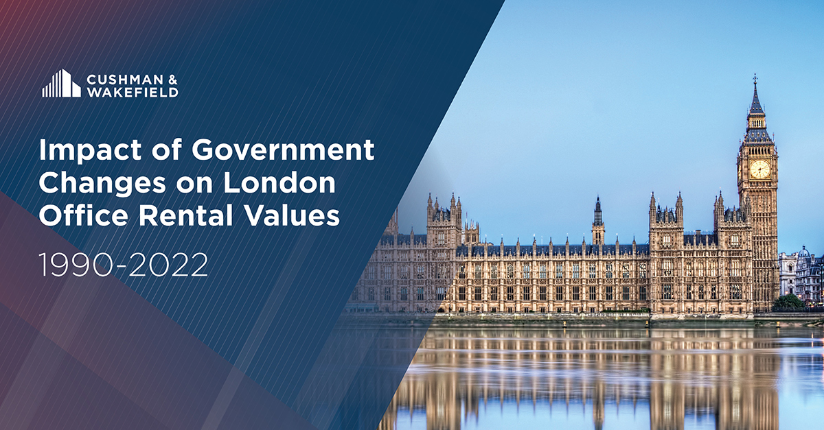 Impact of Government Changes on London Office Rental Values United Kingdom Cushman & Wakefield