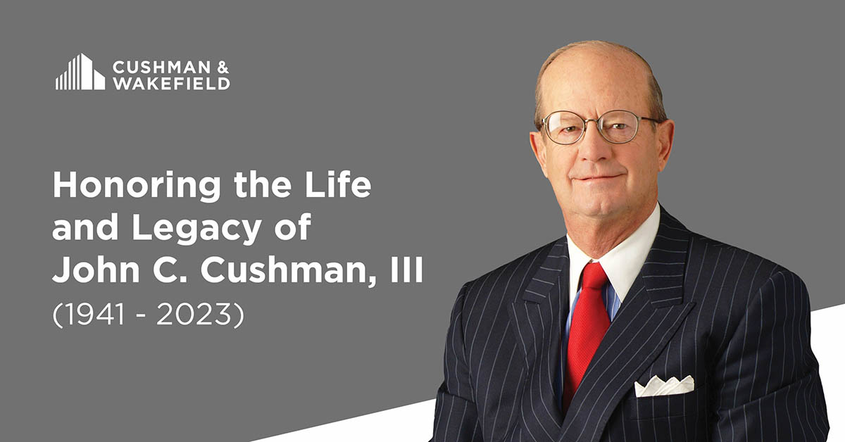 Honoring John C. Cushman, III's Life and Legacy | Cushman & Wakefield